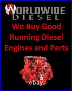 2014 Cummins ISB 6.7 Diesel Engine, 220HP, Approx. 38K Miles. All Complete